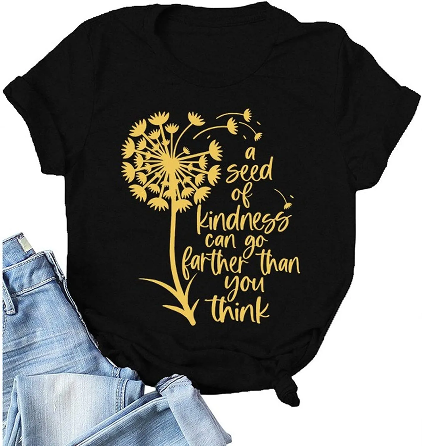 Women A Seed of Kindness Can Go Further Than You Think T-Shirt Be Kind Shirt